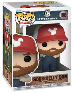 Squirrelly Dan (Letterkenny) Funko Pop (#1165)